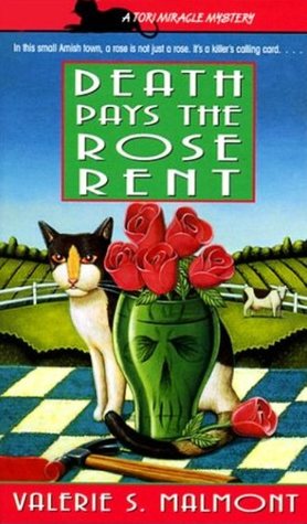 Death Pays the Rose Rent (1998) by Valerie S. Malmont