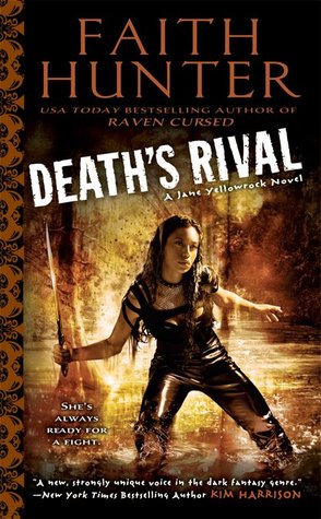 Death's Rival (2012) by Faith Hunter