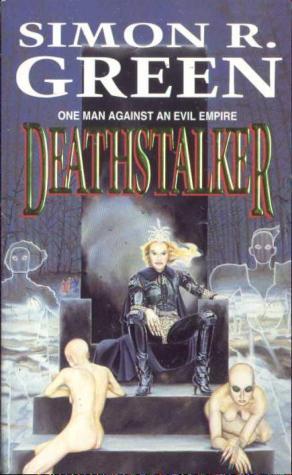 Deathstalker (2006) by Simon R. Green