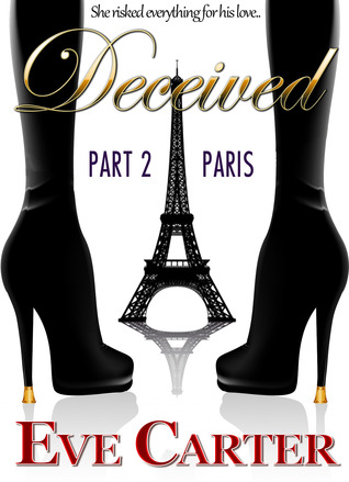 Deceived - Part 2 Paris (2013)