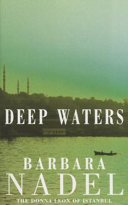 Deep Waters (2002) by Barbara Nadel