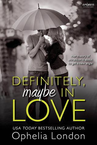 Definitely, Maybe in Love (2013) by Ophelia London