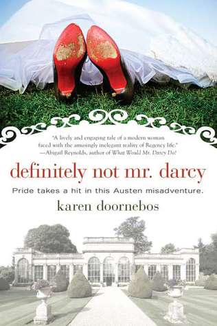 Definitely Not Mr. Darcy (2011) by Karen Doornebos