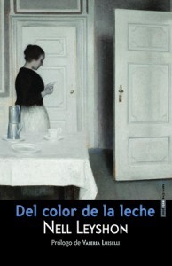 Del color de la leche (2012)