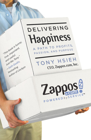 Delivering Happiness: A Path to Profits, Passion, and Purpose (2010) by Tony Hsieh