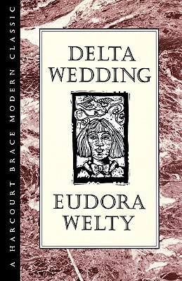 Delta Wedding (1991) by Eudora Welty