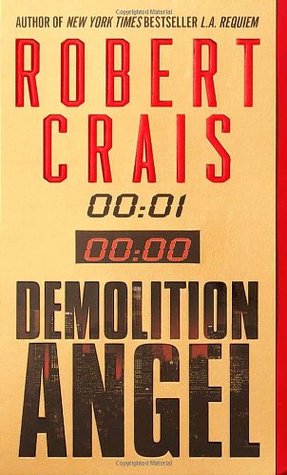 Demolition Angel (2001) by Robert Crais