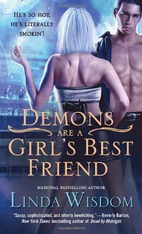 Demons Are a Girl's Best Friend (2011) by Linda Wisdom