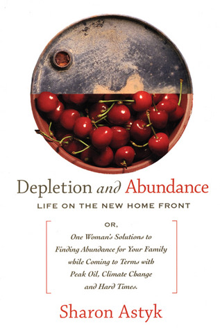 Depletion and Abundance: Life on the New Home Front (2008)