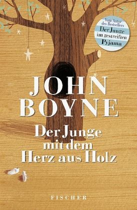 Der Junge mit dem Herz aus Holz (2010) by John Boyne