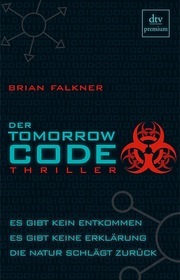 Der Tomorrow Code (2010) by Brian Falkner