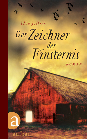 Der Zeichner Der Finsternis (2000) by Ilsa J. Bick