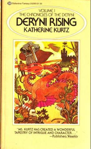 Deryni Rising (1976) by Katherine Kurtz