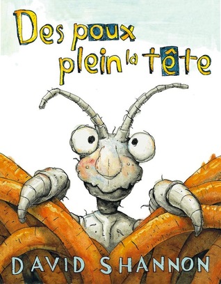 Des poux plein la tête (2014) by David Shannon