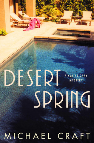Desert Spring (2004) by Michael Craft