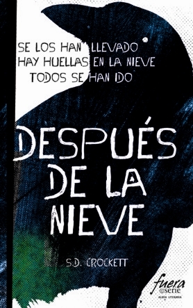 Después de la nieve (2012)