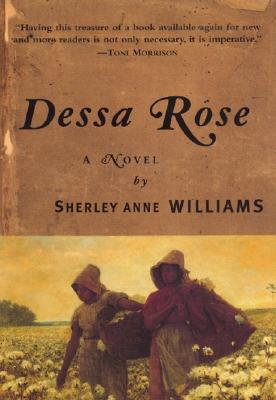 Dessa Rose (1999) by Sherley Anne Williams