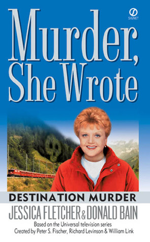 Destination Murder (2004) by Donald Bain