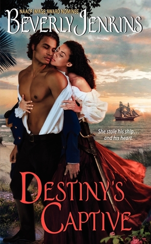 Destiny's Captive (2014) by Beverly Jenkins