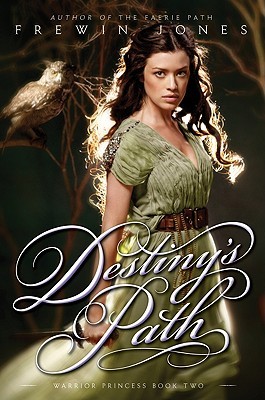 Destiny's Path (2009) by Allan Frewin Jones