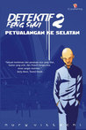 Detektif Feng Shui 2: Petualangan ke Selatan (2015) by Nury Vittachi