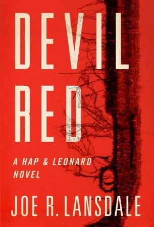 Devil Red (2010) by Joe R. Lansdale