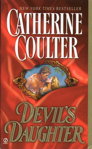 Devil's Daughter (1985) by Catherine Coulter