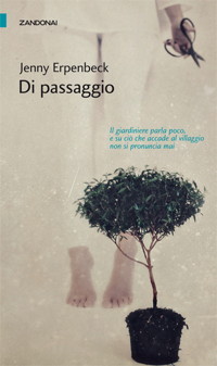 Di passaggio (2008) by Jenny Erpenbeck