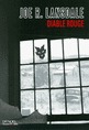 Diable Rouge (2010) by Joe R. Lansdale