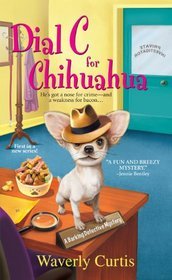 Dial C For Chihuahua (2012)