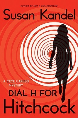 Dial H for Hitchcock (2009) by Susan Kandel