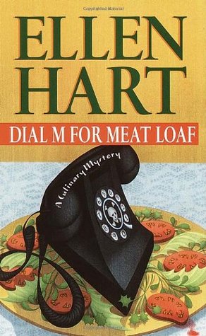 Dial M for Meat Loaf (2001) by Ellen Hart