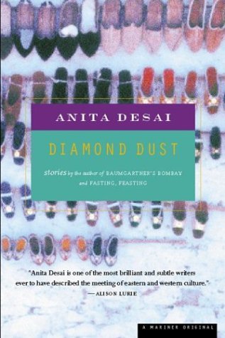 Diamond Dust: Stories (2000) by Anita Desai