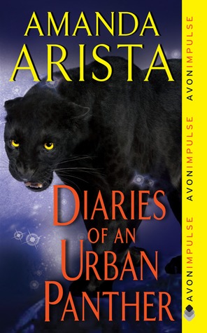 Diaries of an Urban Panther (2011) by Amanda Arista