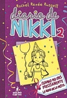 Diario de Nikki 2. Cuando no eres precisamente la reina de la fiesta (2011) by Rachel Renée Russell