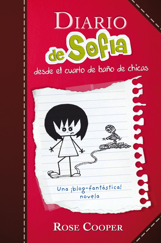 Diario de Sofia desde el cuarto de baño de chicas (2011)