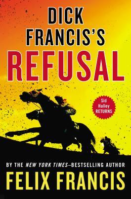 Dick Francis's Refusal (2013)