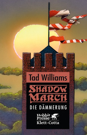 Die Dämmerung (2010) by Tad Williams