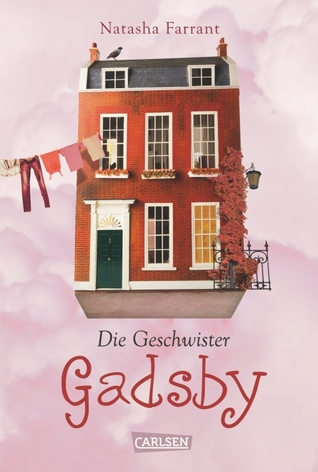 Die Geschwister Gadsby (2014) by Natasha Farrant