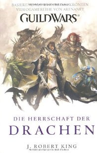 Die Herrschaft der Drachen (2011) by J. Robert King