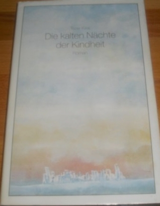 Die kalten Nächte der Kindheit (1985) by Tezer Özlü