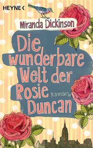 Die Wunderbare Welt Der Rosie Duncan Roman (2010)