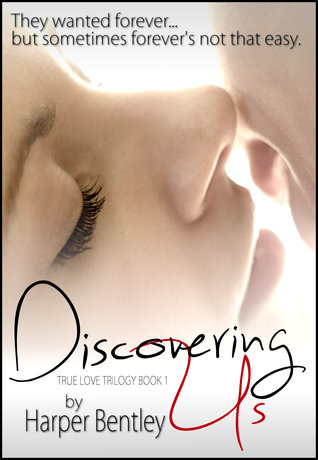 Discovering Us (2013) by Harper Bentley