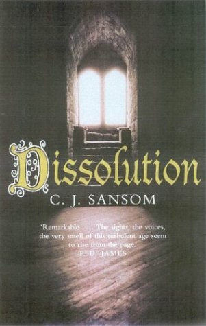 Dissolution (2015) by C.J. Sansom