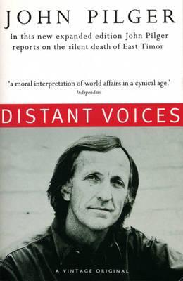 Distant Voices (1994) by John Pilger