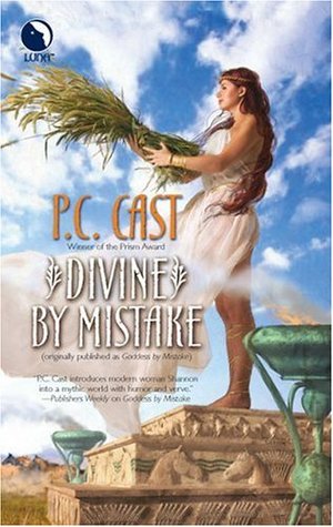 Divine By Mistake (2006) by P.C. Cast