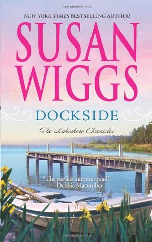 Dockside (2007) by Susan Wiggs