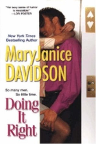 Doing It Right (2007) by MaryJanice Davidson