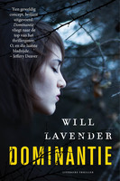 Dominantie (2011) by Will Lavender