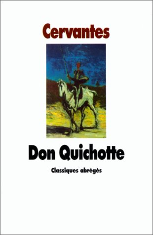 Don Quichotte (1999) by Miguel de Cervantes Saavedra